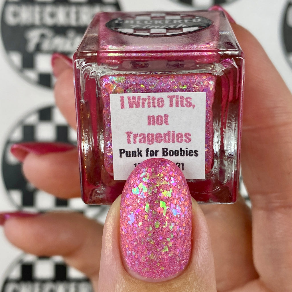 I Write Tits, Not Tragedies