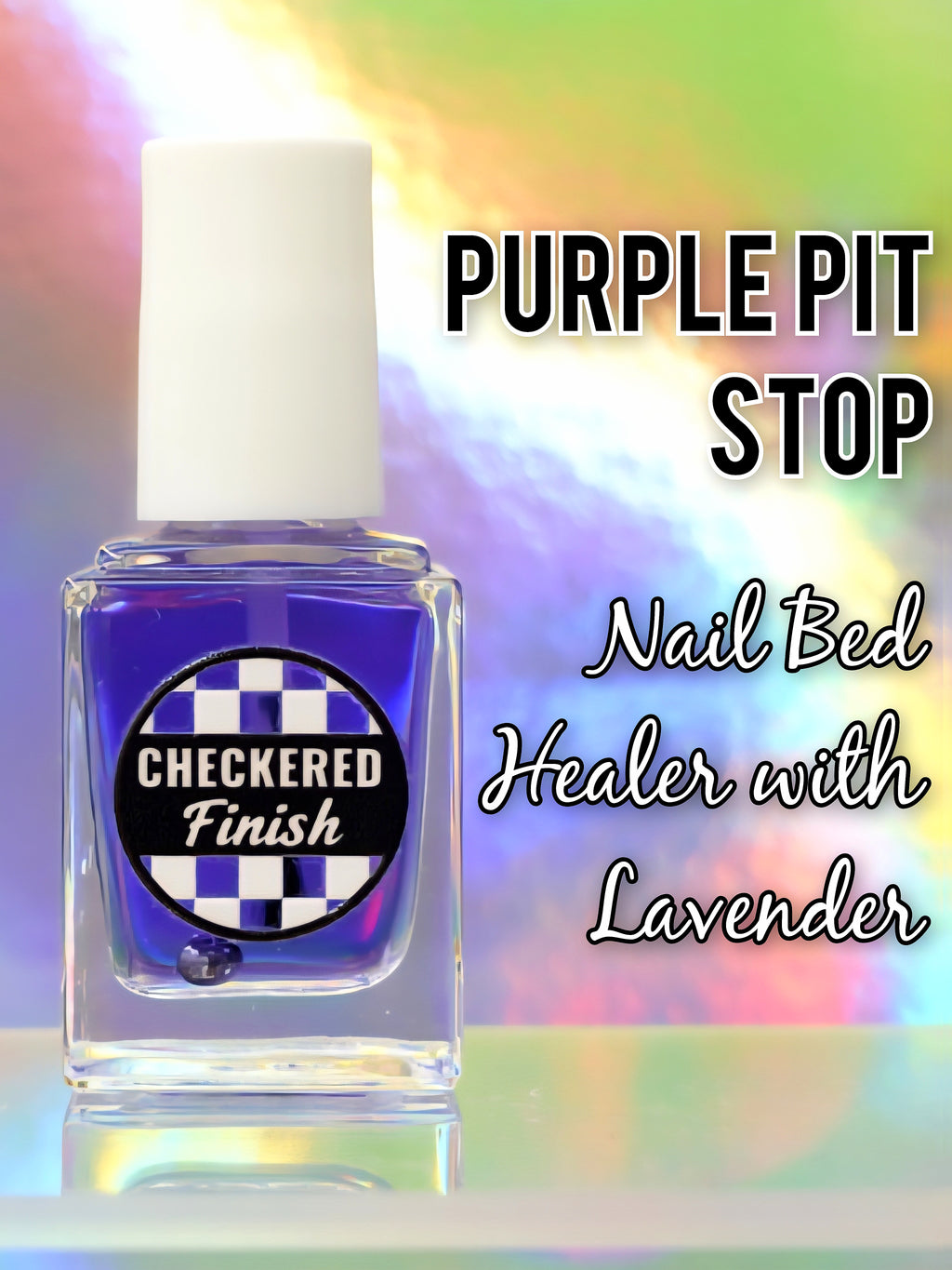 Purple Pit Stop (Nail bed healer with lavender)