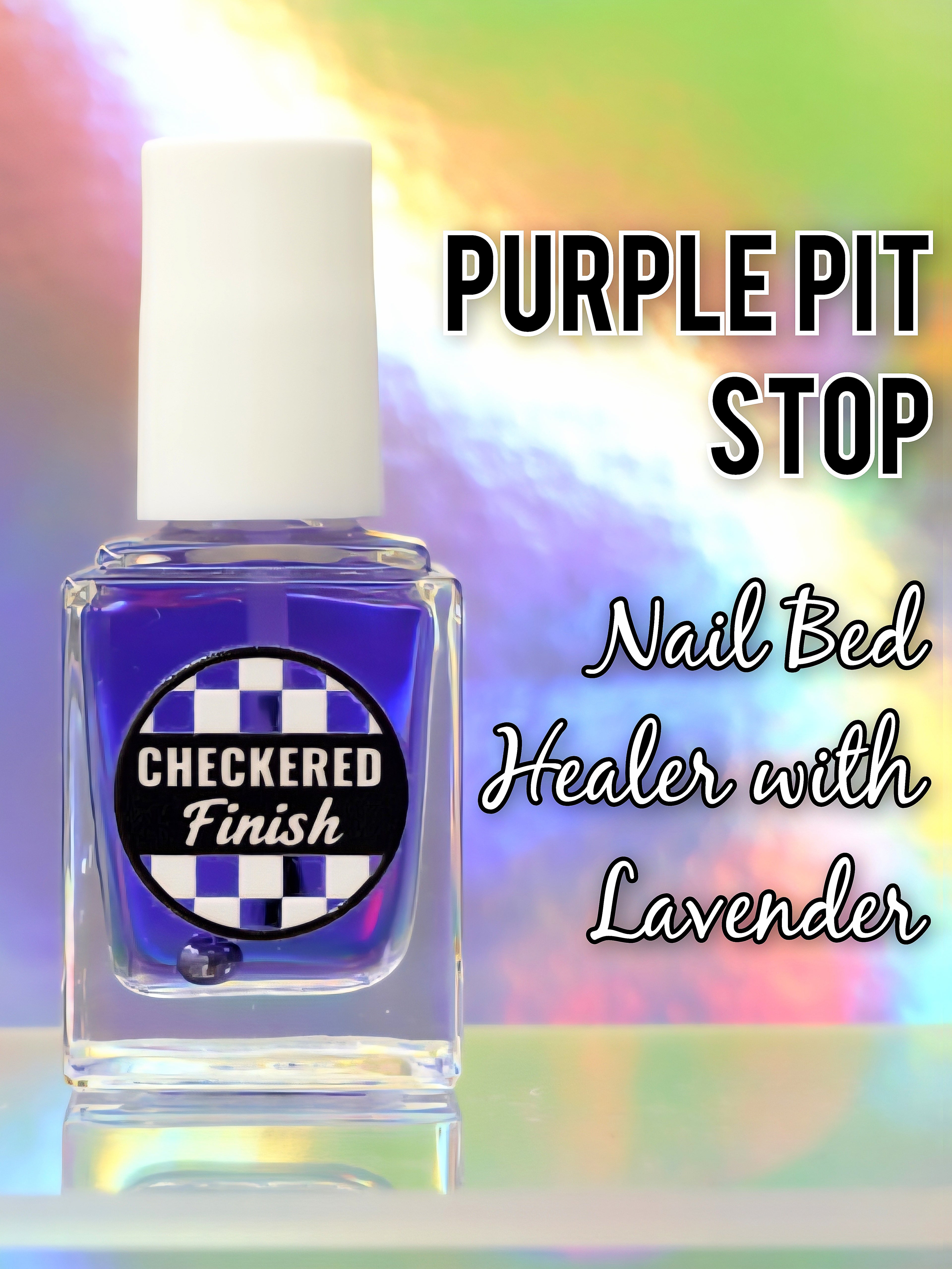Purple Pit Stop (Nail bed healer with lavender)